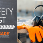 Image of PPE with the words "Safety First" emphasizing top safety practices for skilled tradespeople.